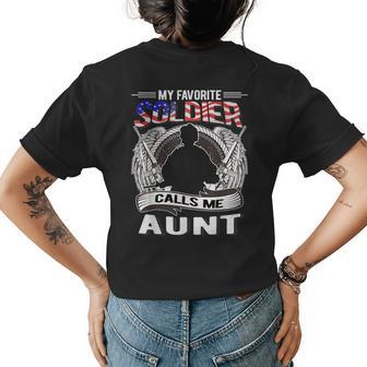 My Favorite Soldier Calls Me Aunt - Proud Army Aunt Gift Army Funny Gifts Womens Back Print T-shirt | Mazezy