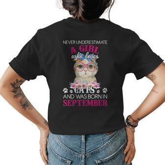 Never Underestimate A Girl Who Love Cat Born In September Gift For Womens Womens Back Print T-shirt - Seseable