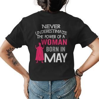 Never Underestimate A Woman Born In May Birthday Gift Gift For Womens Womens Back Print T-shirt | Mazezy DE