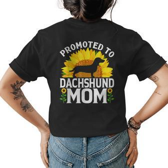 Promoted To Dachshund Mom Sunflower Dog Gift Womens Back Print T-shirt | Mazezy