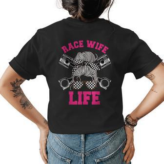 Race Wife Life Dirt Track Racing Racer Bike Car Mx Funny Gifts For Wife Womens Back Print T-shirt | Mazezy