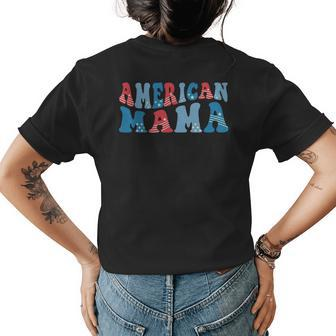 Retro Groovy America Mama 4Th Of July Usa Patriotic Women Gifts For Mama Funny Gifts Womens Back Print T-shirt | Mazezy
