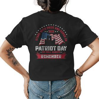 Stand With Pride And Honor On This Patriot Day Womens Back Print T-shirt | Mazezy