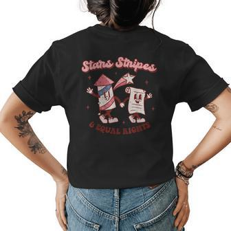 Stars Stripes & Equal Rights 4Th Of July Retro Groovy Women Womens Back Print T-shirt