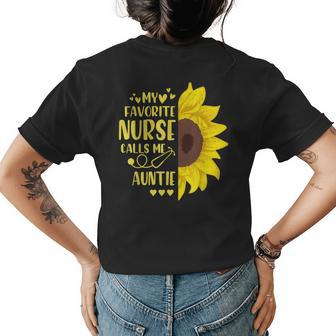 Sunflower Nurse Gift My Favorite Nurse Calls Me Auntie Womens Back Print T-shirt | Mazezy