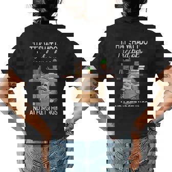 Thats What I Do I Read Books And I Forget Things Sloth Read Womens Back Print T-shirt | Mazezy