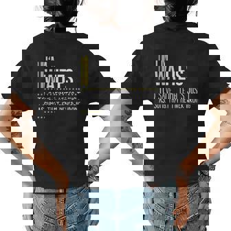 Waites Name Gift Im Waites Im Never Wrong Womens Back Print T-shirt - Seseable