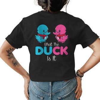 What The Duck Is It Gender Reveal Party Womens Back Print T-shirt - Monsterry UK