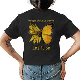 Whisper Word Wisdom Sunflower Butterfly Hippy Bohemian Womens Back Print T-shirt | Mazezy