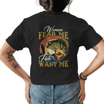 Women Fear Me Fish Want Me Funny Fishing Gifts For Fisherman Womens Back Print T-shirt - Thegiftio UK
