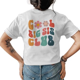 Retro Cool Big Sis Club Floral Big Sister On Back  Womens Back Print T-shirt