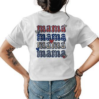 4Th Of July America Mama Retro Usa Flag Patriotic Texas Mom Gifts For Mom Funny Gifts Womens Back Print T-shirt | Mazezy