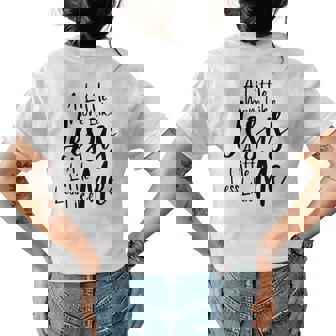 A Little More Like Jesus And Less Like Me Womens Back Print T-shirt | Mazezy