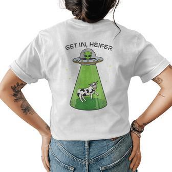 Alien Funny Cow Abduction Ufo Area51 Get In Heifer Womens Back Print T-shirt | Mazezy