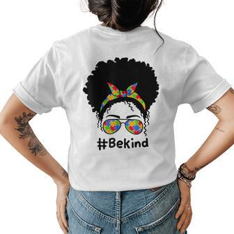 Be Kind Autism Awareness Messy Bun Girl Afro Woman Womens Back Print T-shirt