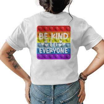 Be Kind Unity Day Inclusive Antibully Fidget Toy Pop Womens Back Print T-shirt | Mazezy