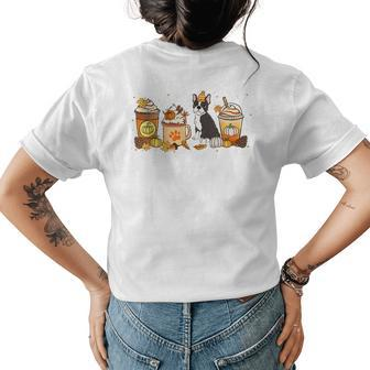 Boston Terrier Coffee Pumpkin Spice Dog Fall Thanksgiving For Coffee Lovers Womens T-shirt Back Print | Mazezy