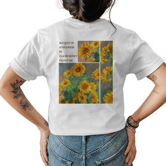 Bouquet Of Sunflowers By Claude Monet France 1881 Painting France Funny Gifts Womens Back Print T-shirt | Mazezy