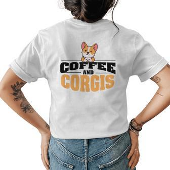 Coffee And Corgis Corgi Womens Back Print T-shirt | Mazezy