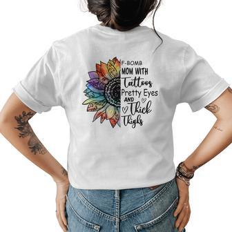 Fbomb Mom With Tattoos Pretty Eyes And Thick Thighs Leopard Womens Back Print T-shirt | Mazezy