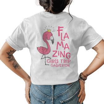 Flamazing Girls Trip Galveston Texas Flamingo Beach Vacation Womens Back Print T-shirt | Mazezy