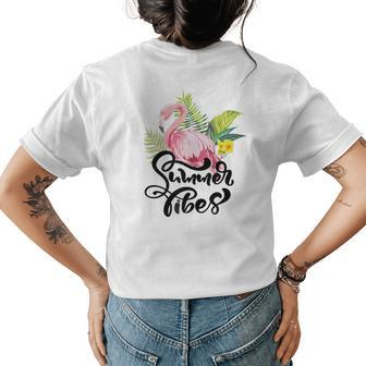 Flamingo Vibes Are Summer Vibes - Tropical Palm Tree Beach Womens Back Print T-shirt | Mazezy