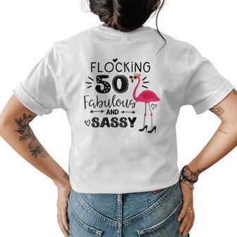 Flocking 50 Fabulous And Sassy 50Th Birthday Womens Back Print T-shirt | Mazezy