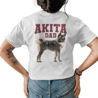 Funny Akita Dad For Men Akita Owner Gifts Womens Back Print T-shirt - Thegiftio UK