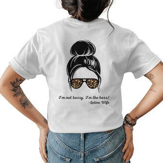 Im Not Bossy Im The Boss Latina Wife Animal Print Funny Gifts For Wife Womens Back Print T-shirt | Mazezy