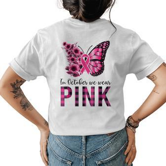 In October We Wear Pink Breast Cancer Awareness Butterfly Womens Back Print T-shirt | Mazezy