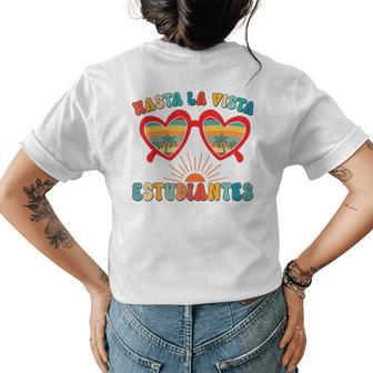 Last Day Of School Spanish Teacher Graduation Hello Summer Womens Back Print T-shirt - Seseable