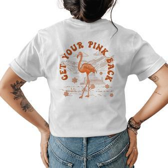 Get Your Pink Back Funny Flamingo For Womens Vintage Retro Womens Back Print T-shirt - Seseable
