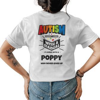 Proud Autism Poppy Quote - Autistic Pride Awareness Saying Womens Back Print T-shirt | Mazezy