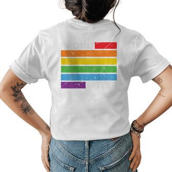 Proud Sister Lgbtq Gay Sibling Rainbow Flag Pride Womens Back Print T-shirt | Mazezy