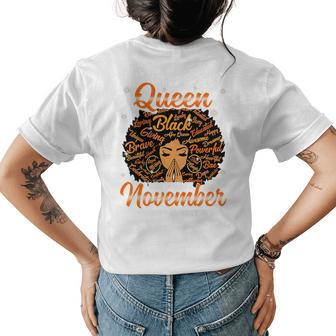 Queen Was Born In November Black History Birthday Junenth Womens Back Print T-shirt | Mazezy