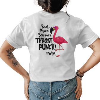 Rock Paper Scissors Throat Punch I Win Flamingo Flamingo Funny Gifts Womens Back Print T-shirt | Mazezy