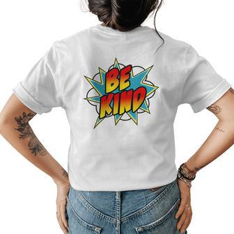 Unity Day | Anti Bullying Be Kind Comic Style Orange Womens Back Print T-shirt