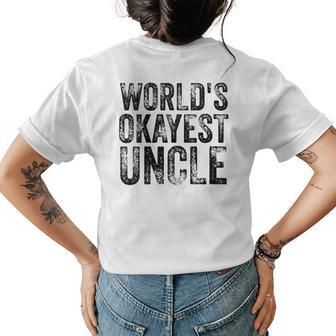 Worlds Okayest Uncle Ok K T Womens Back Print T-shirt | Mazezy