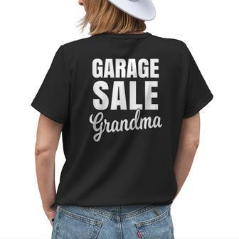 Garage Sale Grandma Funny Garage Sale For Women Gifts For Grandma Funny Gifts Womens Back Print T-shirt | Mazezy