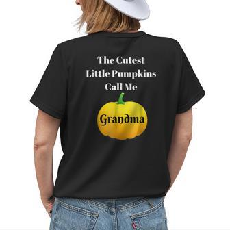 Halloween Cutest Little Pumpkins Call Me Grandma For Grandma Womens T-shirt Back Print | Mazezy