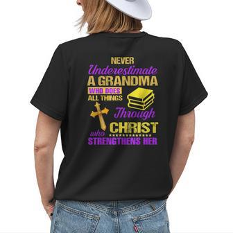 Never Underestimate A Grandma Who Does All Things Christian Gifts For Grandma Funny Gifts Womens Back Print T-shirt | Mazezy