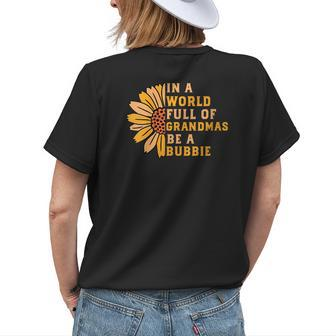 In A World Full Of Grandmas Be A Bubbie Jewish Grandma Savta Womens Back Print T-shirt - Seseable
