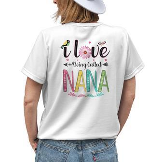 I Love Being Called Nana Daisy Flower For Grandma Gift For Womens Womens Back Print T-shirt | Mazezy