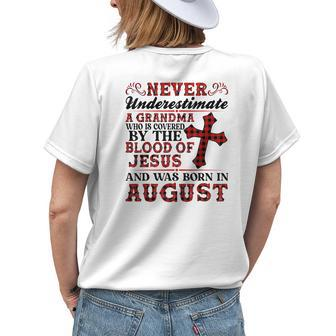 Never Underestimate A Grandma Was Born In August Birthday Gifts For Grandma Funny Gifts Womens Back Print T-shirt | Mazezy