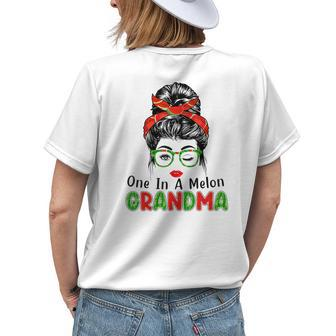 One In A Melon Grandma Messy Bun Watermelon Summer Womens Back Print T-shirt | Mazezy