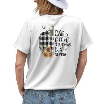 In A World Full Of Grandmas Be A Nonna Halloween Fall Womens T-shirt Back Print | Mazezy