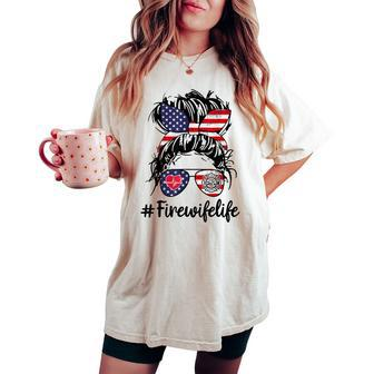 Happy July 4Th Firefighters Wife Life Messy Buns Flag Women's Oversized Comfort T-shirt | Mazezy