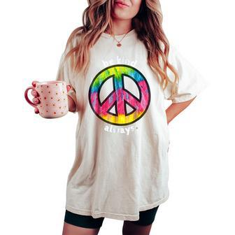Be Kind Always Fun Tie Dye Peace Sign Kindness T Women's Oversized Comfort T-shirt | Mazezy