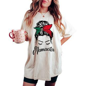 Mamacita Messy Bun – Cute Mexican Latina Woman Women's Oversized Comfort T-shirt | Mazezy