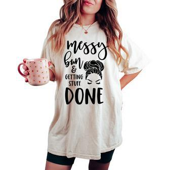 Mom Life Messy Bun Librarian Teacher Present Women's Oversized Comfort T-shirt | Mazezy